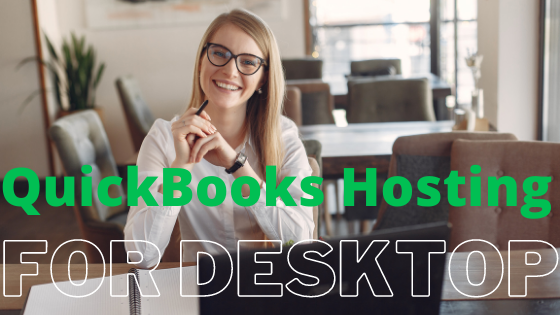 QuickBooks Hosting for Desktop - How Hosted QuickBooks Can Work for You